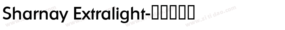 Sharnay Extralight字体转换